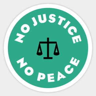 No Justice No Peace Sticker